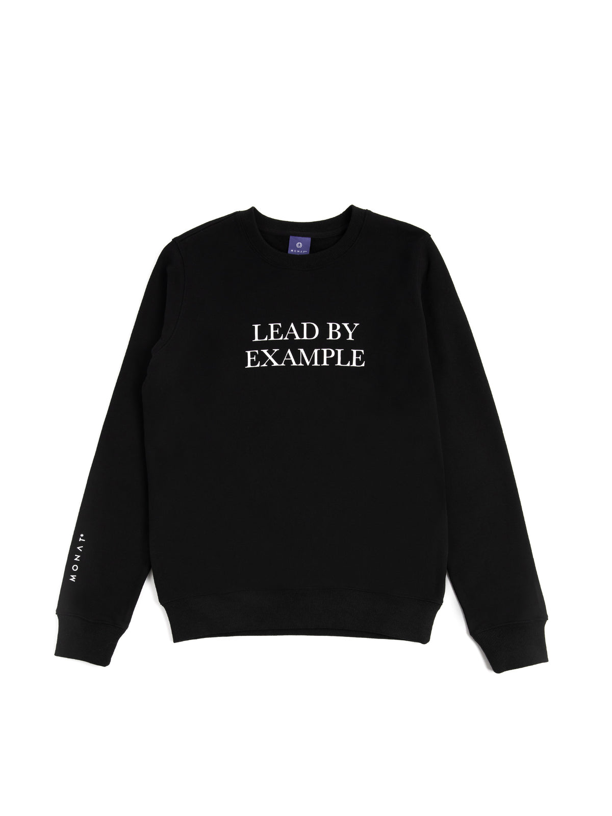 MONAT Unisex Lead by Example Crewneck